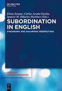 Subordination in English: Synchronic and Diachronic Perspectives