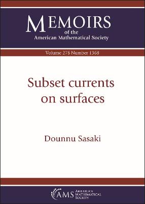Subset currents on surfaces - Sasaki, Dounnu