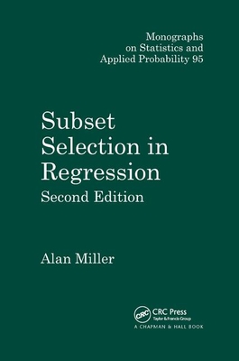 Subset Selection in Regression - Miller, Alan
