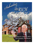 Subsidies of the Rich and Famous