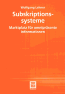 Subskriptionssysteme: Marktplatz Fur Omniprasente Informationen