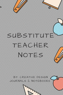 Substitute Teacher Notes