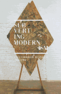 Subverting Modernism: Cass Corridor Revisited, 1966-1980