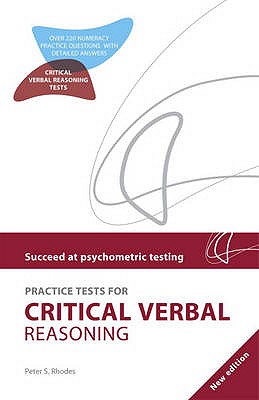 Succeed at Psychometric Testing: Critical Verbal Reasoning Second Edition - Rhodes, Peter