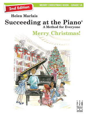 Succeeding at The Piano Merry Christmas!: Grade 1a - Marlais, Helen (Composer)