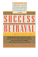 Success and Betrayal