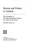 Success and Failure in Analysis: Proceedings - Adler, Gerhard