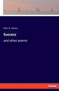 Success: and other poems