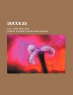 Success; And Other Sketches