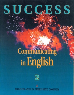 Success Communicating in English, Level 2 - Walker, Michael L.