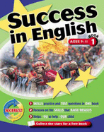 Success in English: Key Stage 2 National Tests - Scholes, Barry, and Bell, Stuart, and Courcy, Jayne de (Volume editor)