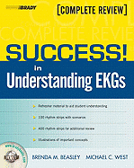 Success! in Understanding EKGs: Complete Review