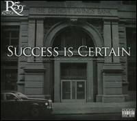Success Is Certain - Royce da 5'9"