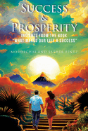 Success & Prosperity: Insights from the Book "What Makes Our Life a Success"