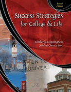 Success Strategies for College and Life - Cunningham, Kimberly R, and Chance Fox, Ashley