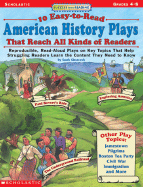 Success with Reading: 10 Easy-To-Read American History Plays That Reach All Kinds of Readers: Reproducible, Read-Aloud Plays on Key Topics That Help Struggling Readers Learn the Content They Need to Know - Glasscock, Sarah