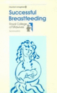 Successful Breastfeeding 2/E