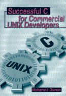 Successful C for Commercial Unix Developers
