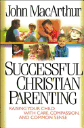 Successful Christian Parenting