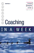 Successful Coaching in a Week