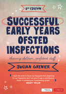 Successful Early Years Ofsted Inspections: Thriving Children, Confident Staff