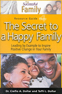 Successful Family: The Secret to a - Dollar, Creflo A, Dr., Jr., and Dollar, Taffi