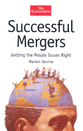 Successful Mergers: Getting the People Issues Right