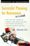 Successful planning for retirement in a week.