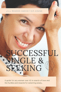 Successful Single and Seeking