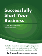 Successfully Start Your Business: Expert Advice from a Business Broker