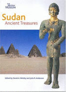 Sudan: Ancient Treasures a Comprehensive Survey of Sudanese Ancient Cultures, the History of Archaeology in Sudan, Current Work and Recent Trends. the Sudan Is the Largest Country in Africa. for Millennia It Has Been the Zone of Contact Between the... - Anderson, Julie R (Editor), and Welsby, Derek A (Editor)