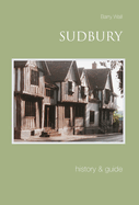 Sudbury: History & Guide