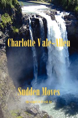 Sudden Moves - Vale Allen, Charlotte