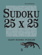 Sudoku 25 x 25: giant sudoku puzzles 5 - Badger, David