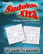 Sudoku 25x25 Volume 11: Sudoku Xtra Specials