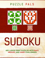 Sudoku: 300 Large Print Puzzles with Easy, Medium, and Hard Challenges