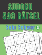 Sudoku 599 R?tsel - Sehr Schwer 3