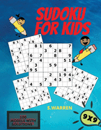 Sudoku For Kids: Sudoku Puzzles For Kids Easy Levels Kids Activity Book