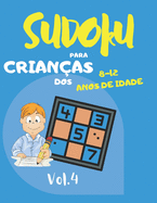 Sudoku para crian?as dos 8 - 12 anos de idade: Sudoku Big Book for Sudoku enthusiasts - Para crian?as de 8-12 anos e adultos - 300 grelhas 9x9 - Grande Impress?o - Mem?ria e L?gica do Comboio - Gift For Sudoku Amateurs