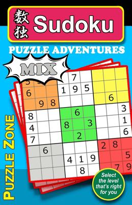 Sudoku Puzzle Adventures - MIX: 200 Sudoku puzzles to really stretch and exercise your brain, keeping it fit and help guard against Alzheimer. The 50 carefully crafted puzzles apiece in the EASY, MEDIUM, HARD & TOUGH categories will provide you with hour - Lee, Tim