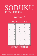 Sudoku Puzzle Book: 200 Puzzles-Volume 5