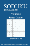 Sudoku Puzzle Book: [2017 Edition] 200 Puzzles- Volume 2