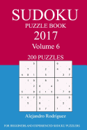 Sudoku Puzzle Book: 2017 Edition - Volume 6