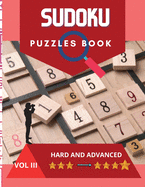 Sudoku Puzzle Book: A challenging sudoku book with puzzles and solutions hard and advanced, very fun and educational.