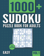 Sudoku Puzzle Book for Adults: 1000+ Easy Sudoku Puzzles with Solutions - Vol. 1