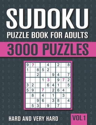 Sudoku Puzzle Book for Adults: 3000 Hard to Very Hard Sudoku Puzzles with Solutions - Vol. 1 - Books, Visupuzzle