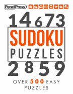 Sudoku Puzzles: Over 500 Easy Sudoku puzzles for adults (with answers)