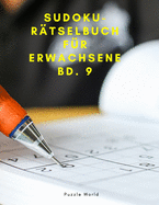 Sudoku-R?tselbuch f?r Erwachsene Bd. 9