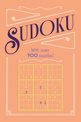 Sudoku: With Over 900 Puzzles! - Saunders, Eric