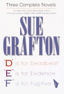 Sue Grafton 3 Complete Novels D E & F - Grafton, Sue